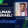 Angkat Bicara, Raja Salman Kecam Israel