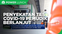 Penyekatan & Tes Covid-19 Pemudik Diperpanjang Hingga 31 Mei