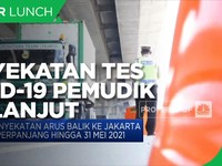 Penyekatan & Tes Covid-19 Pemudik Diperpanjang Hingga 31 Mei