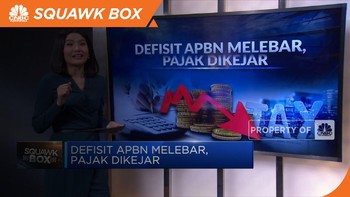 Defisit APBN Melebar, Pajak Dikejar