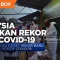 Malaysia Catatkan Rekor Baru Kasus Covid-19