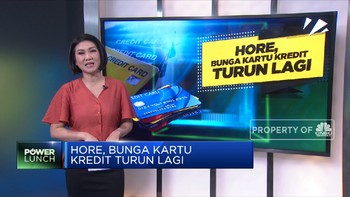 Hore! Bunga Kartu Kredit Turun Lagi