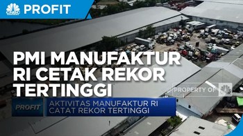 PMI Manufaktur RI Catat Rekor Tertinggi Sepanjang Sejarah