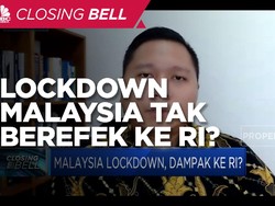Ekonom: Lockdown Malaysia Tak Akan Berefek Besar ke RI