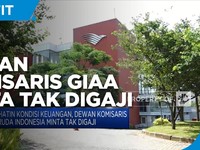 Dewan Komisaris Garuda Indonesia Minta Tak Digaji
