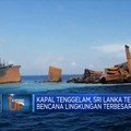 Kapal Tenggelam, Sri Lanka Terancam Bencana Lingkungan Hebat