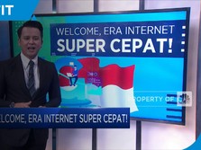Welcome, Era Internet Super Cepat!