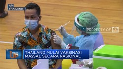 Thailand Mulai Vaksinasi Massal Secara Nasional