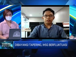 Dibayangi Tapering, IHSG Berhasil Ditutup di Zona Hijau