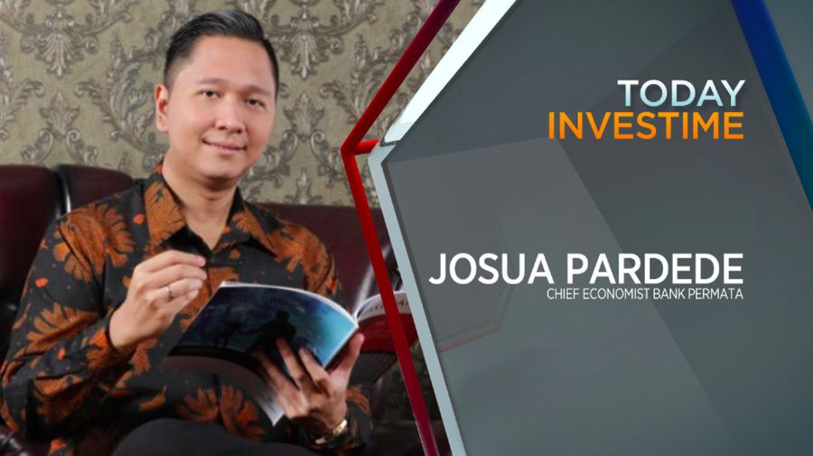 Chief Economist PT Bank Permata Tbk (BNLI), Josua Pardede