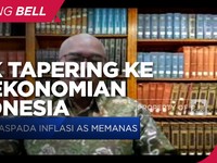 Ini Efek Tappering Off Ke Ekonomi RI Yang Masih 'Fragile'