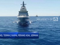 Israel Terima 2 Kapal Perang Asal Jerman