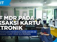 Bank Terapkan Tarif MDR 0,5% Pada Transaksi Kartu Elektronik