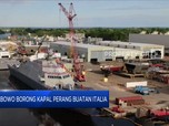 Prabowo Borong Kapal Perang Buatan Italia