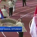 Sea Games 2021 Bakal Ditunda?