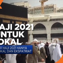 Arab Saudi: Haji 2021 Hanya untuk Warga Lokal dan Ekspatriat