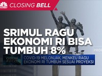Covid-19 Melonjak, Sri Mulyani Ragu Ekonomi RI Bisa Tumbuh 8%