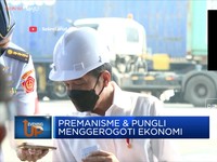 Premanisme & Pungli Menggerogoti Ekonomi