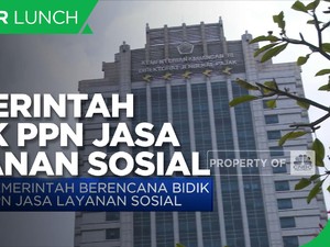 Pemerintah Berencana Bidik PPN Jasa Layanan Sosial