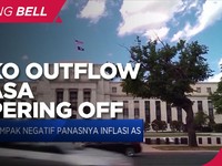 Begini Risiko Outflow di Pasar Domestik Saat Tapering Off
