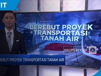 Berebut Proyek Transportasi di Indonesia