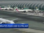 Emirates Catat Kerugian USD 5,5 Miliar