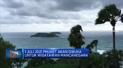 1 Juli 2021, Phuket Dibuka Untuk Wisatawan Mancanegara