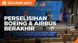 AS & Uni Eropa Sepakat Akhiri Perselisihan Boeing dan Airbus