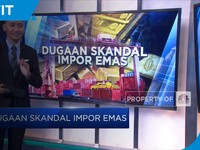 Dugaan Skandal Impor Emas