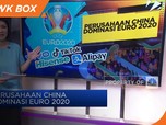 Perusahaan China Dominasi Euro 2020
