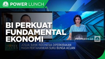 The Fed Hawkish, BI Fokus Perkuat Fundamental Ekonomi
