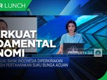 The Fed Hawkish, BI Fokus Perkuat Fundamental Ekonomi