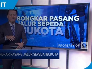 Bongkar Pasang Jalur Sepeda Ibukota