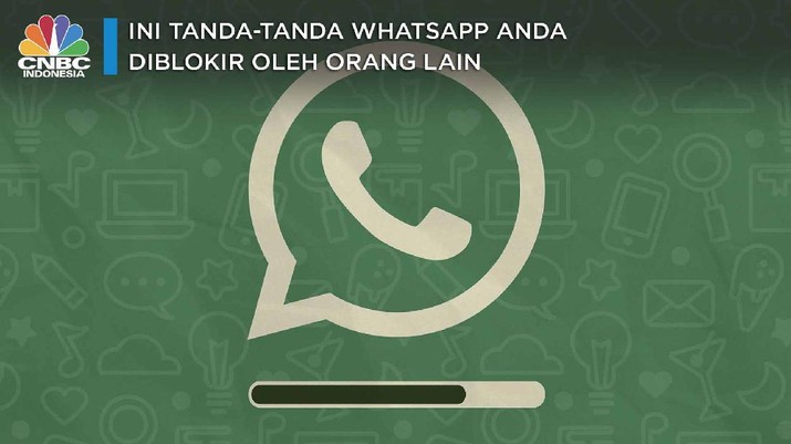 Ini Tanda-tanda WhatsApp Anda Diblokir oleh Orang Lain