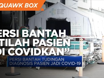 PERSI Bantah Istilah Pasien 'Di-Covidkan'