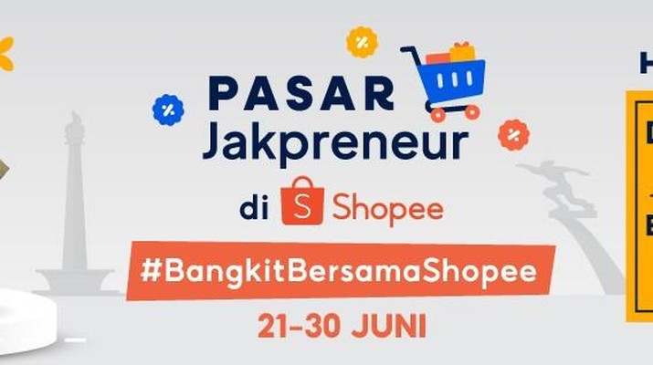 Rayakan HUT DKI ke-494, Shopee & Pemprov Hadirkan Jakpreneur Rayakan HUT DKI ke-494, Shopee & Pemprov Hadirkan Jakpreneur