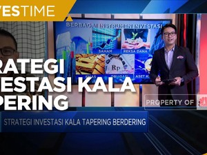 Strategi Investasi Kala Tapering Menghantui