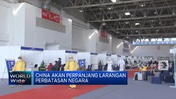 China akan Perpanjang Larangan Perbatasan Negara Hingga 2022