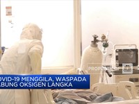Covid-19 Menggila, Waspada Krisis Tabung Oksigen