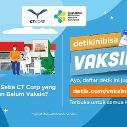 Yuk Segera Ikut Vaksinasi Covid-19 Sinovac Lewat CT Corp