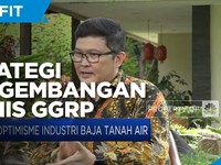 Strategi Pengembangan Bisnis GGRP di Industri Baja Tanah Air