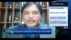 Perlukah BUMN Disuntik Lagi Oleh APBN? Ini Kata Pengamat