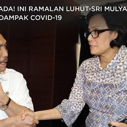Waspada! Ini Ramalan Luhut-Sri Mulyani Soal Dampak Covid-19