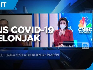 Kasus Covid-19 Melonjak, Beban Nakes Semakin Berat