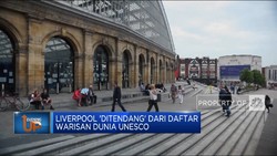 Liverpool 'Ditendang' Dari Daftar Warisan Dunia UNESCO