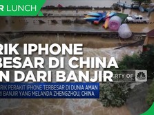 Pabrik Perakit iPhone Terbesar Aman dari Banjir di Zhengzhou