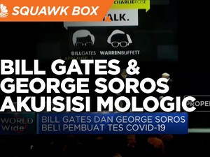 Bill Gates dan George Soros Akuisisi Mologic