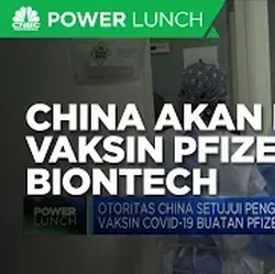 China akan Pakai Vaksin Covid-19 Buatan Pfizer/BioNTech
