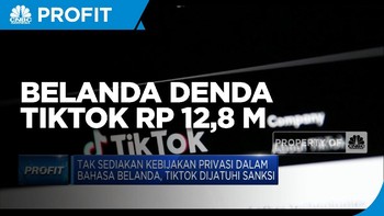 Belanda Denda TikTok Rp 12,8 Miliar