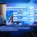 Kiat Berburu Saham Blue Chip Murah Tapi Gak Murahan